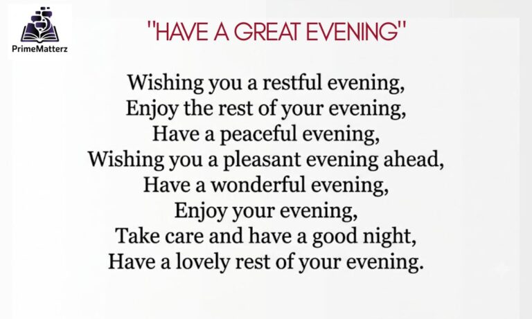 15+ Other Ways to Say "Have a Great Evening"