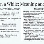It’s been a while: meaning and usage It’s been a while_ meaning and usage