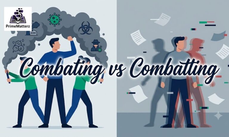 Combating vs Combatting: Which Spelling Is Correct?